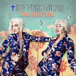 The Only High (The Veronicas) Mp3 Song Download