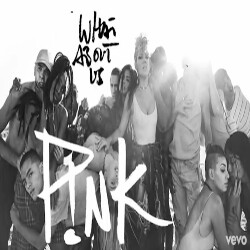 What About Us (Pink) Mp3 Song Download