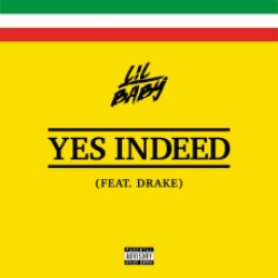 Yes Indeed Lil Baby music mp3 song