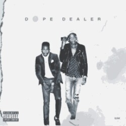 Dope Dealer Ft Wiz Khalifa