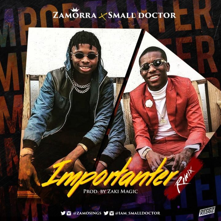 Importanter Remix Ft Small Doctor