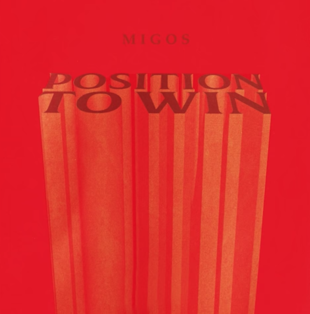 Position To Win (Migos) Mp3 Song