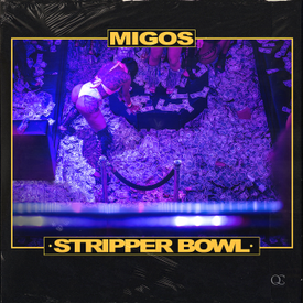 Migos Stripper Bowl Mp3 Download