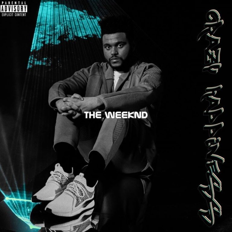 Crazy Happiness (The Weeknd) Mp3 Song