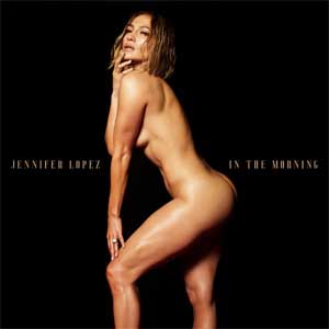 In The Morning (Jennifer Lopez) Mp3 Song