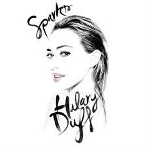 Sparks (Hilary Duff) Mp3 Song