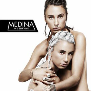 We Survive (Medina) Mp3 Song