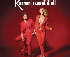 I Want It All (Karmin) Song Download