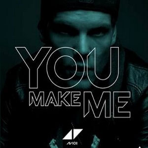 Avicii You Make Me Mp3 Song Download