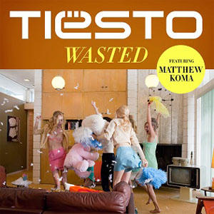 Wasted (Tiësto Feat. Matthew) Mp3 Song