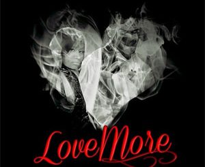 Love More (Chris Brown Feat. Nicki Minaj) Song