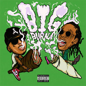 Kid Ink and Wiz Khalifa Big Burna Mp3 Song