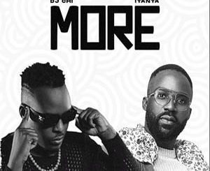 More (DJ Chi Feat. Iyanya) Mp3 Download