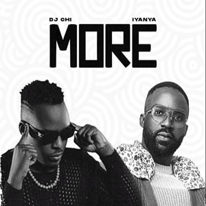 More (DJ Chi Feat. Iyanya) Mp3 Download