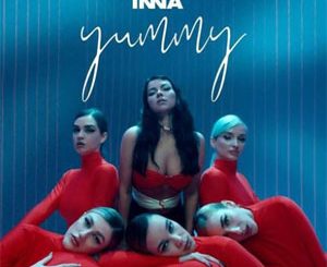 Inna feat. Stefflon Don – Yummy Mp3 Download